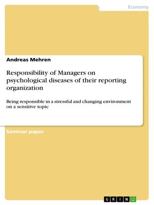cover image of Responsibility of Managers on psychological diseases of their reporting organization